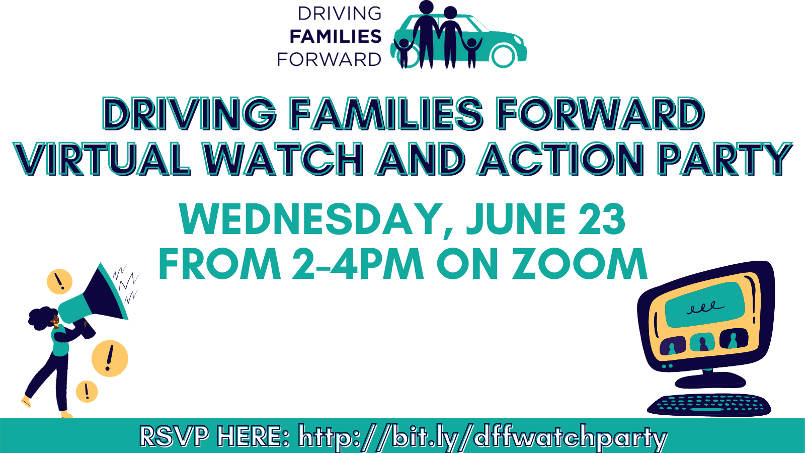 Driving Families Forward Virtual Watch and Action Party